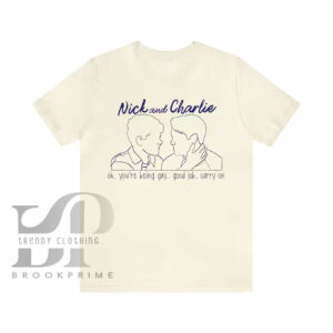 Nick and Charlie Heartstopper Oh You're Being Gay Shirt