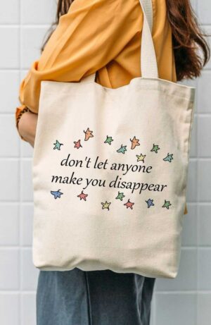 Heartstopper Don’t Let Anyone Make You Disappear Canvas Tote Bag