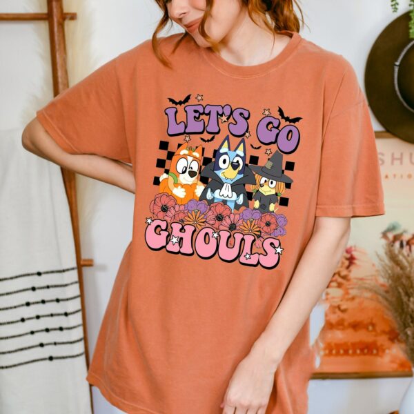 Bluey Let Go Ghouls Halloween Shirt