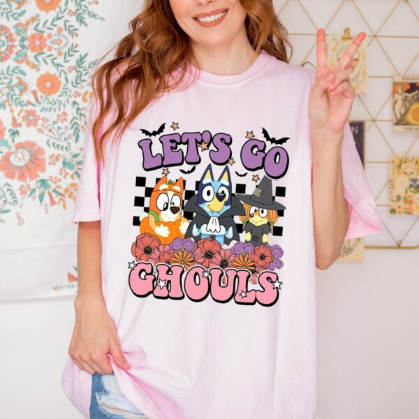 Bluey Let Go Ghouls Halloween Shirt