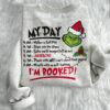 My Day I’m Booked Grinch Christmas Sweatshirt 02