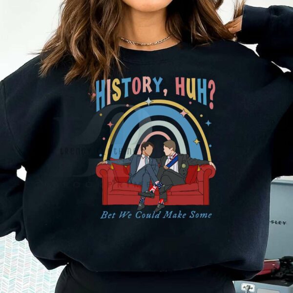 History Huh? Alex and Henry Sweatshirt