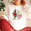 That’s It I’m Not Going Christmas Funny Grinch Sweatshirt