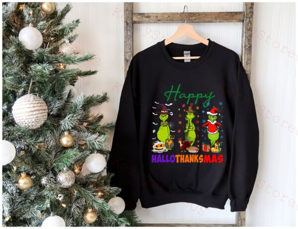 Happy Hallothanksmas Grinch Sweatshirt