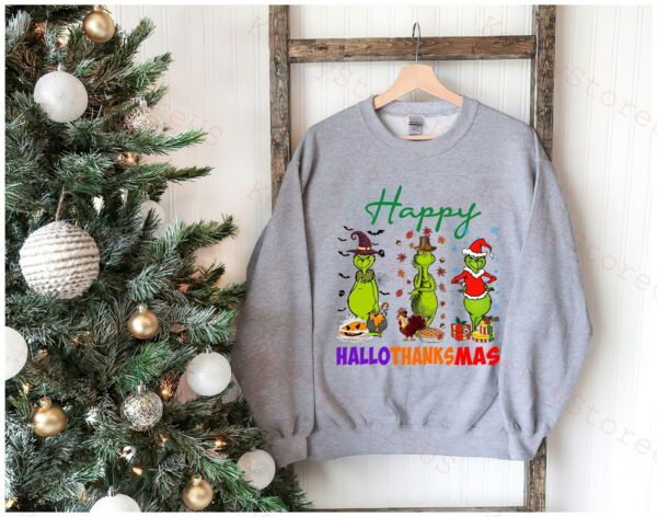 Happy Hallothanksmas Grinch Sweatshirt