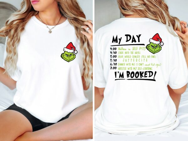 2 Side Grinch My Day I’m Booked Pocket Size Sweatshirt