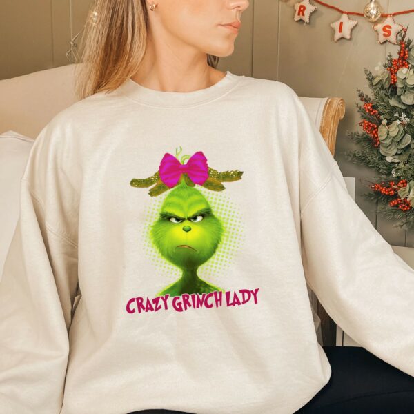 Nice Crazy Grinch Lady Sweatshirt